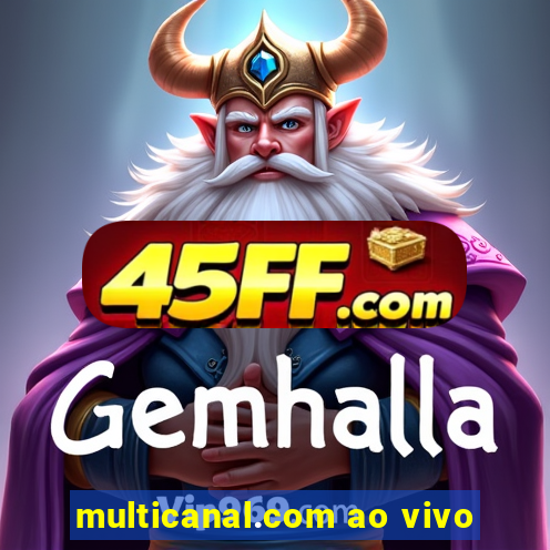 multicanal.com ao vivo